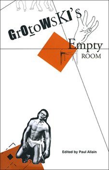 Hardcover Grotowski's Empty Room Book