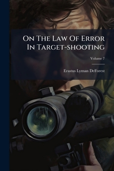 Paperback On The Law Of Error In Target-shooting Book