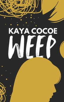 Paperback Weep. Book
