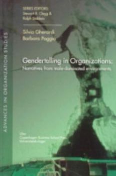 Paperback Gendertelling in Organizations: Narratives from Male-Dominated Environmentsvolume 23 Book