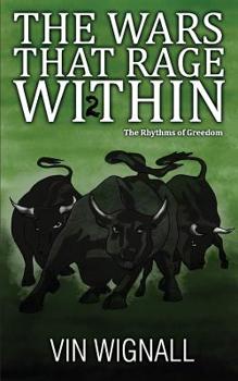 Paperback The Wars that Rage Within Book