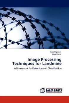 Paperback Image Processing Techniques for Landmine Book