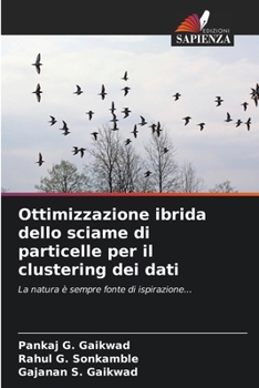 Paperback Ottimizzazione ibrida dello sciame di particelle per il clustering dei dati [Italian] Book