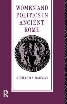 Paperback Women and Politics in Ancient Rome Book