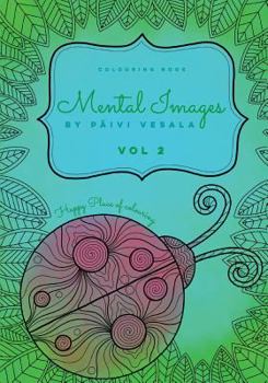Paperback Mental Images vol 2 colouring book: Paperback version Book