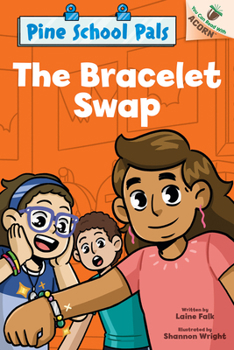Library Binding The Bracelet Swap: An Acorn Book (Pine School Pals #2): Volume 2 Book