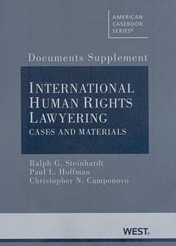 Paperback Documents Supplied to International Human Rights Lawyering: Cases and Materials Book