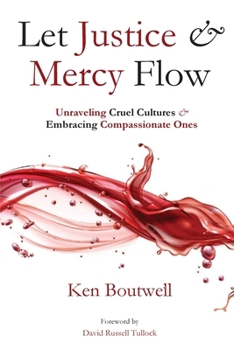 Paperback Let Justice and Mercy Flow Book