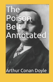 The Poison Belt Annotated