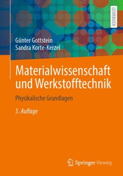 Paperback Materialwissenschaft Und Werkstofftechnik: Physikalische Grundlagen [German] Book
