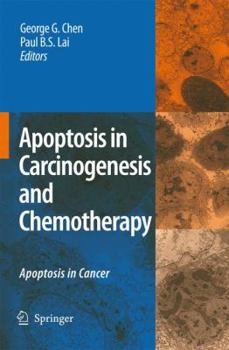 [(Apoptosis in Carcinogenesis and Chemotherapy)] [Author: George G. Chen] published on