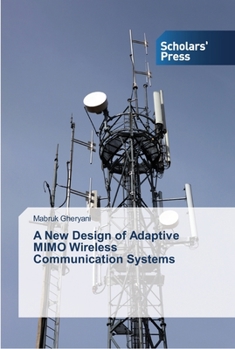 Paperback A New Design of Adaptive MIMO Wireless Communication Systems Book