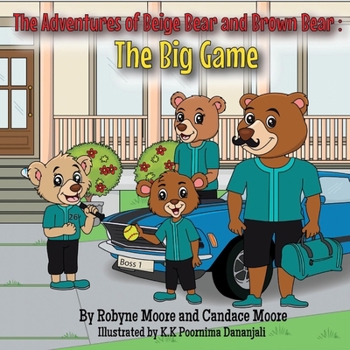 Paperback The Adventures of Beige Bear and Brown Bear: The Big Game Book