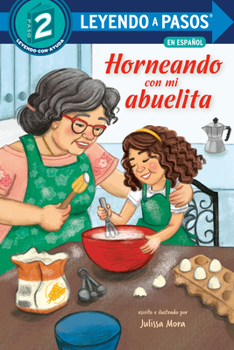 Paperback Horneando Con Mi Abuelita (Baking with Mi Abuelita Spanish Edition) [Spanish] Book