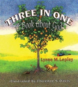 Paperback Three in One: A Book about God Book