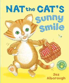 Hardcover Nat the Cat's Sunny Smile Book