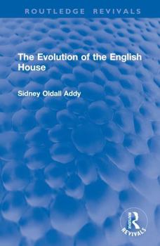 Hardcover The Evolution of the English House Book