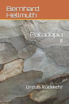 Paperback Paradopia II: Uretas Rückkehr [German] Book