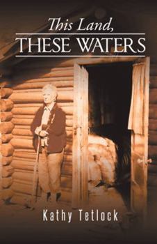 Paperback This Land, These Waters Book