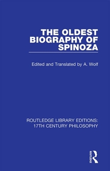 Hardcover The Oldest Biography of Spinoza Book