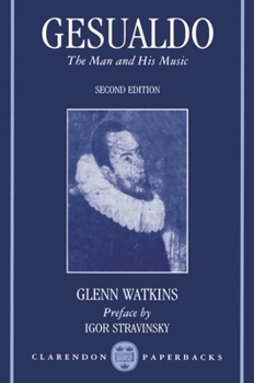 Paperback Gesualdo: The Man and His Music Book