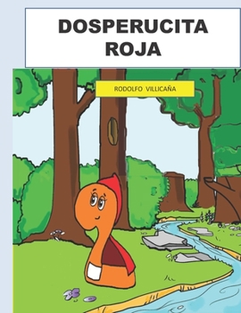 Paperback Dosperucita Roja [Spanish] Book