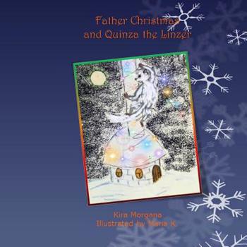 Paperback Father Christmas and Quinza the Linzer Book