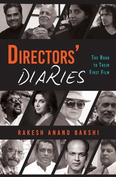 Paperback Directors' Diaries: The Road to Their First Film Book