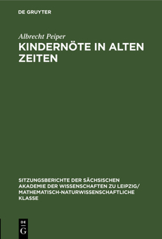 Hardcover Kindernöte in Alten Zeiten [German] Book