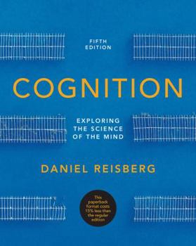 Paperback Cognition: Exploring the Science of the Mind Book