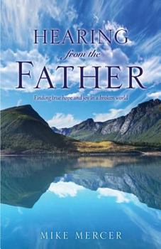 Paperback Hearing from the Father Book