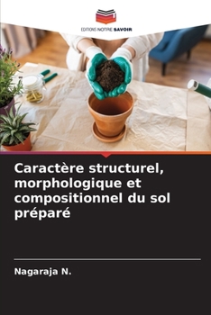 Paperback Caractère structurel, morphologique et compositionnel du sol préparé [French] Book