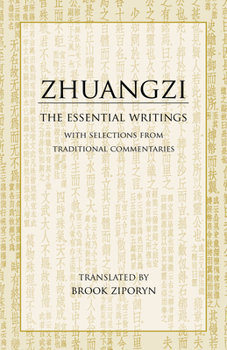 Paperback Zhuangzi: The Essential Writings: With Selections from Traditional Commentaries Book