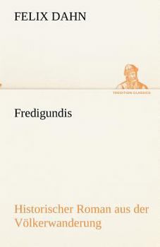 Paperback Fredigundis [German] Book