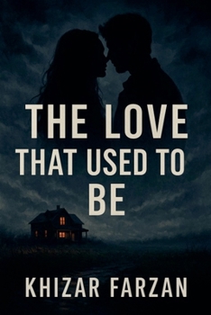 Paperback The Love That Used to Be Book