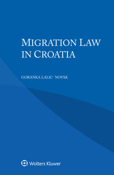 Paperback Migration Law in Croatia Book