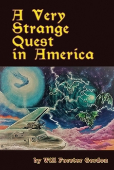 Paperback A Very Strange Quest in America: The American Mission Volume 2 Book