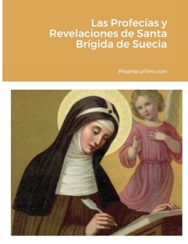 Paperback Las Profecías y Revelaciones de Santa Brígida de Suecia [Spanish] Book