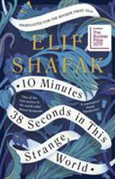 Hardcover 10 Minutes 38 Seconds in this Strange World Book