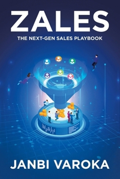 Paperback Zales: The Next-Gen Sales Playbook Book