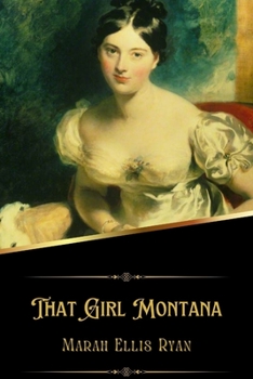 That Girl Montana (Illustrated)
