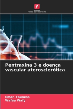 Paperback Pentraxina 3 e doença vascular aterosclerótica [Portuguese] Book