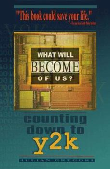 Paperback What Will Become of Us....Counting Down to Y2k Book
