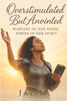 Paperback Overstimulated But Anointed Book