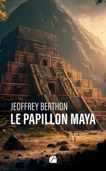 Paperback Le papillon Maya [French] Book