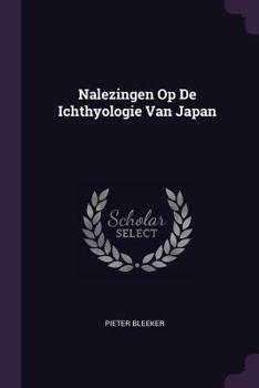 Paperback Nalezingen Op De Ichthyologie Van Japan Book