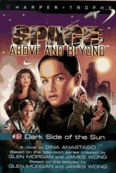 Paperback Space: Above and Beyond #02: Dark Side of the Sun Book