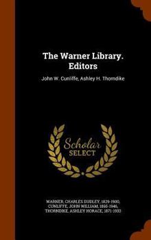 Hardcover The Warner Library. Editors: John W. Cunliffe, Ashley H. Thorndike Book