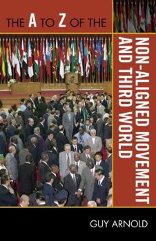 Paperback The to Z of the Non-Aligned Movement and Third World Book