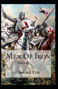 Men of Iron Illustrated